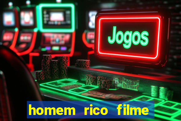 homem rico filme filme homem rico finge ser pobre para